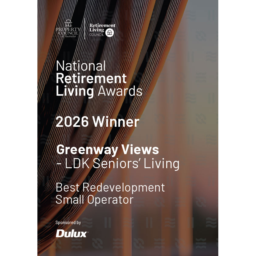 Property Council of Australia National Retirement Living Awards 2026 Redevelopment Winner LDK Greenway Views